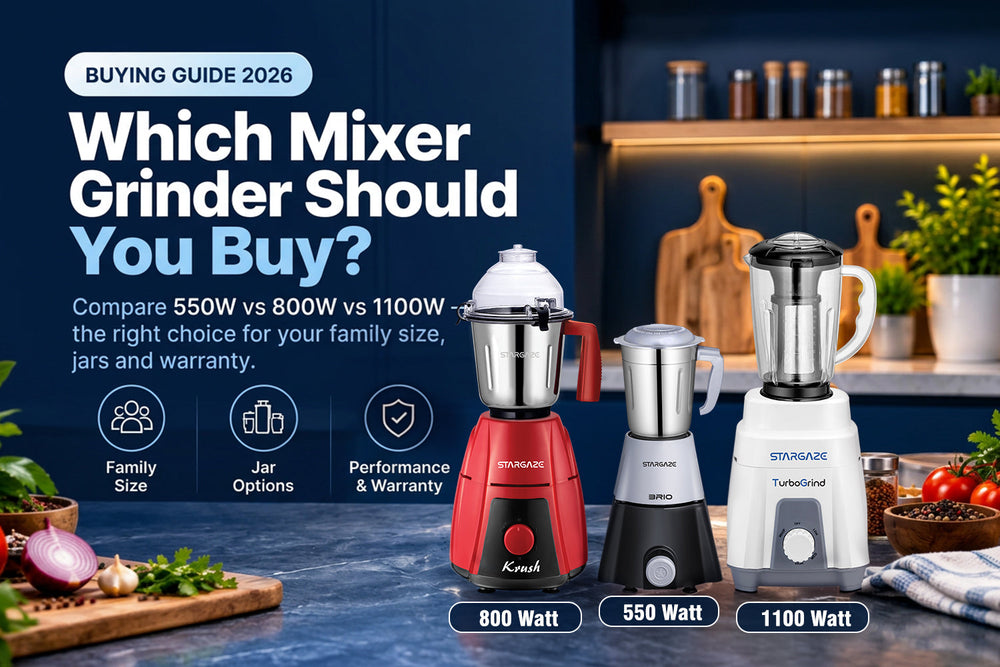 Mixer Grinder Buying Guide 2026: 550W vs 800W vs 1100W – Which One Should You Buy?